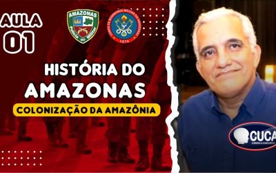 HISTÓRIA DO AMAZONAS -COLONIZAÇÃO DA AMAZÔNIA – PROF. CLEOMAR LIMA #003
