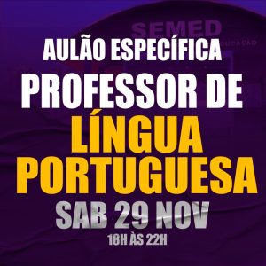 ESPECÍFICA PROF. DE LÍNGUA PORTUGUESA