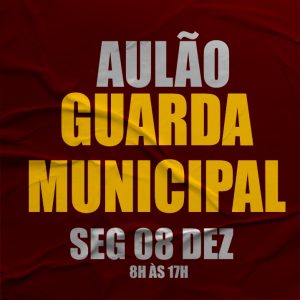 AULÃO Guarda Municipal 08/12/25