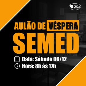AULÃO DE VÉSPERA SEMED 06/12
